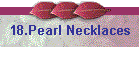 18.Pearl Necklaces