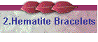 2.Hematite Bracelets