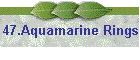 47.Aquamarine Rings
