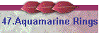 47.Aquamarine Rings